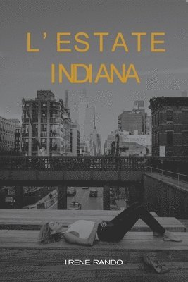 bokomslag L'estate indiana