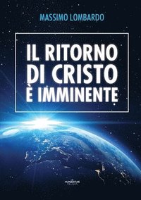 bokomslag Il ritorno di Cristo  imminente