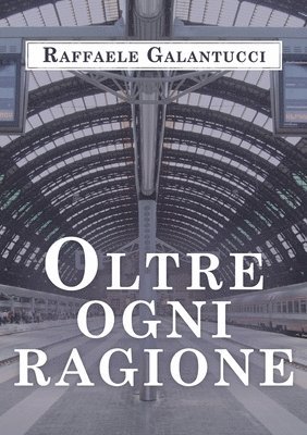 Oltre ogni ragione 1