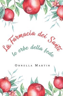 bokomslag Farmacia dei Santi