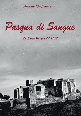 Pasqua di Sangue 1