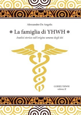 La famiglia di YHWH 1