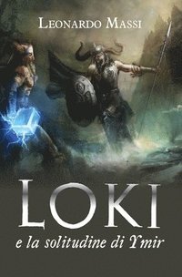 bokomslag Loki e la solitudine di Ymir