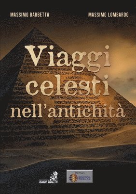 Viaggi Celesti nell'Antichit 1