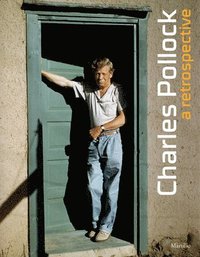 bokomslag Charles Pollock: A Retrospective