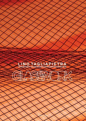 bokomslag Lino Tagliapietra: Glasswork