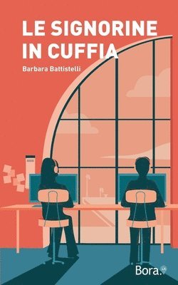 Barbara Battistelli - signorine in cuffia, Häftad
