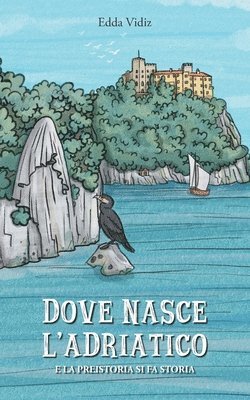 Dove nasce l'Adriatico 1