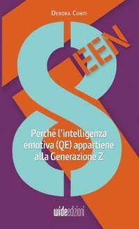 bokomslag 8teen - Perch l'intelligenza emotiva (QE) appartiene alla Generazione Z