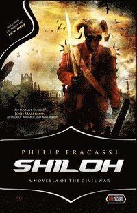 bokomslag Shiloh: A Novella of the Civil War