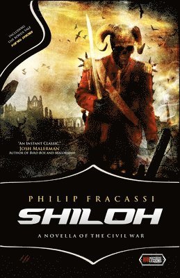 Philip Fracassi - Shiloh: A Novella of the Civil War, Häftad