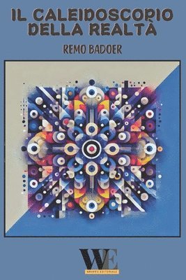 caleidoscopio della realtà