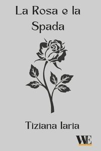 bokomslag rosa e la spada