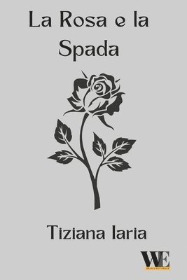 bokomslag rosa e la spada