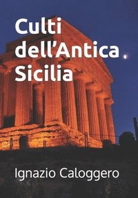 bokomslag Culti dell'Antica Sicilia