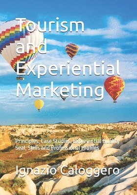 Tourism and Experiential Marketing