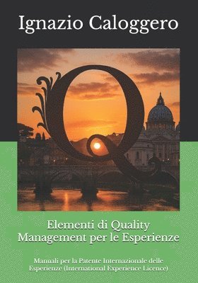 Elementi di Quality Management per le Esperienze