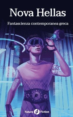 bokomslag Nova Hellas: Fantascienza contemporanea greca