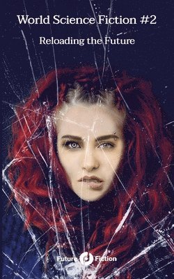Ian McDonald, Vandana Singh, Francesco Verso - World Science Fiction #2, Häftad