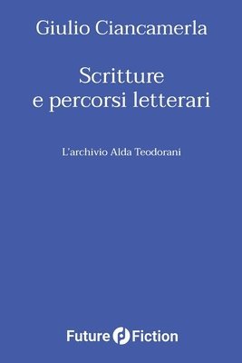 Scritture e percorsi letterari 1