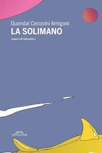 bokomslag La Solimano