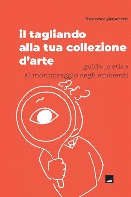 bokomslag tagliando alla tua collezione d'arte