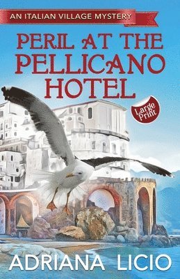 bokomslag Peril At The Pellicano Hotel