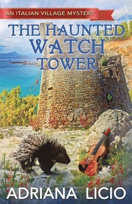 The Haunted Watch Tower 1