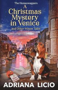 bokomslag A Christmas Mystery in Venice and Other Winter Tales