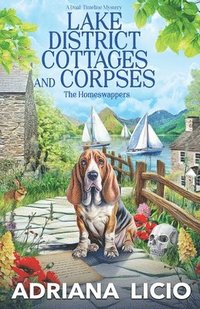 bokomslag Lake District Cottages and Corpses