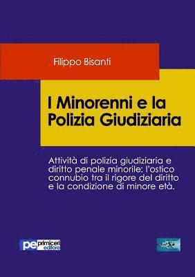 I Minorenni e la Polizia Giudiziaria 1