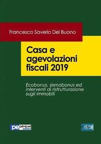 bokomslag Casa e agevolazioni fiscali 2019