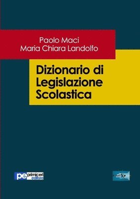 bokomslag Dizionario di Legislazione Scolastica