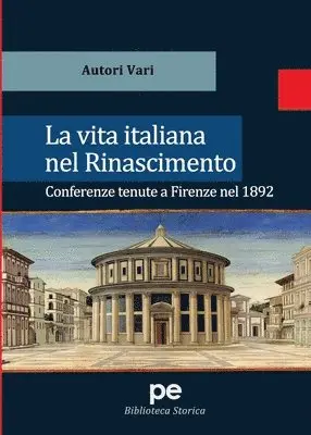 Autori Vari - vita italiana nel Rinascimento, Häftad. Tillgänglighet: Lägg i varukorg
