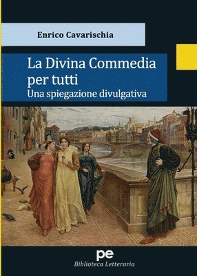 Enrico Cavarischia - Divina Commedia per tutti, Häftad