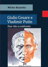 bokomslag Giulio Cesare e Vladimir Putin