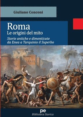 bokomslag Roma. Le origini del mito