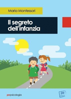 bokomslag Il segreto dell'infanzia