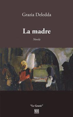 Giovanni Muroni - La Madre, Häftad