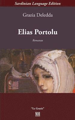 Grazia Deledda, Giovanni Muroni - Elias Portolu, Häftad