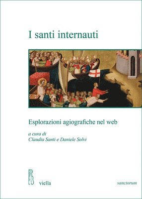 Tommaso Calio, Giuseppe Caputo - I Santi Internauti: Esplorazioni Agiografiche Nel Web, Häftad