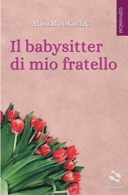 bokomslag Il babysitter di mio fratello