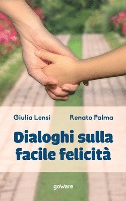 bokomslag Dialoghi sulla facile felicità