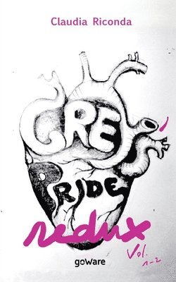 Grey's Pride Redux. Vol. 1-2 1