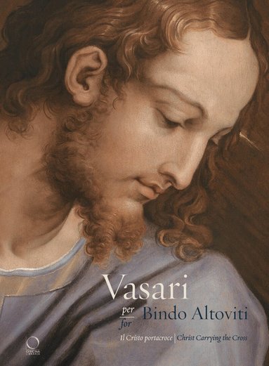 Barbara Agosti, Michela Corso, Carlo Falciani - Vasari for Bindo Altoviti, Häftad