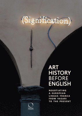 Robert Brennan, C Oliver O'Donnel, Marco Mascolo, Alessando Nova, C. Oliver O'Donnel - Art History Before English, Häftad
