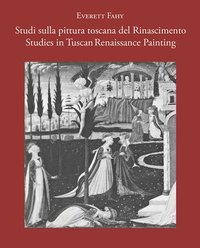 bokomslag Studies in Tuscan Renaissance Painting/Studi sulla pittura toscana del Rinascimento