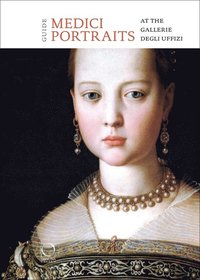 bokomslag The Medici Portraits