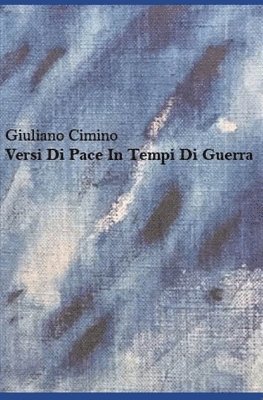 Versi Di Pace In Tempi Di Guerra 1