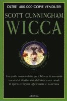 Scott Cunningham - Wicca. Guida per il praticante solitario, Häftad